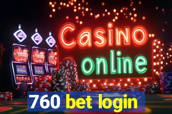 760 bet login