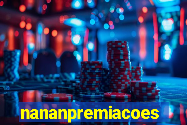 nananpremiacoes