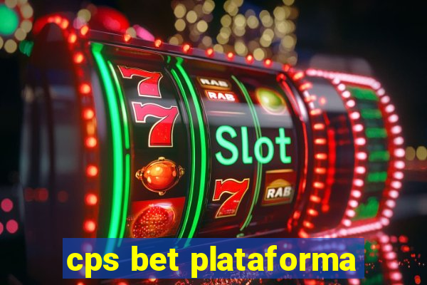 cps bet plataforma