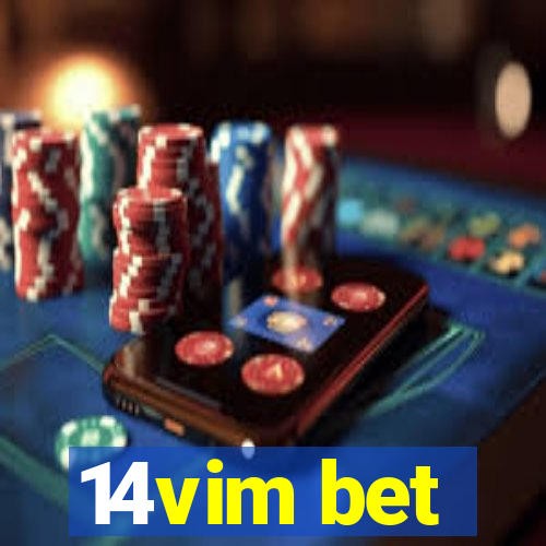 14vim bet