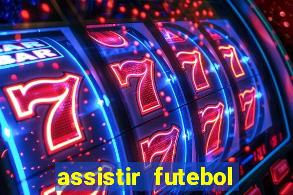 assistir futebol premiere ao vivo gratis