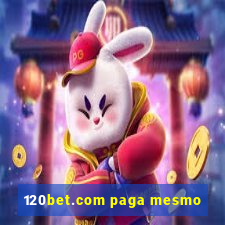 120bet.com paga mesmo