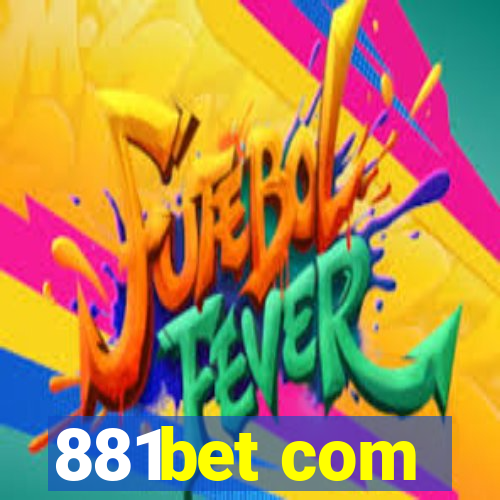 881bet com