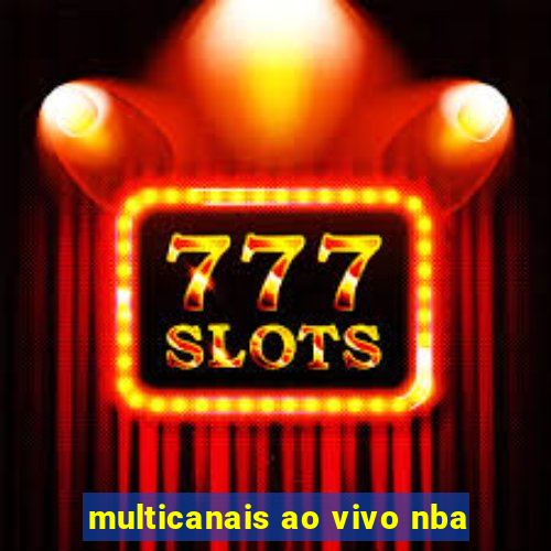 multicanais ao vivo nba