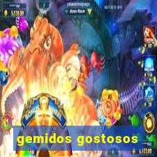 gemidos gostosos