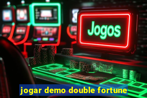 jogar demo double fortune