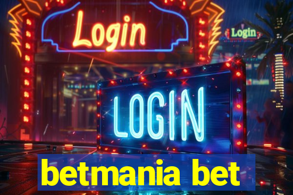 betmania bet