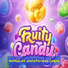 melhores plataformas jogos