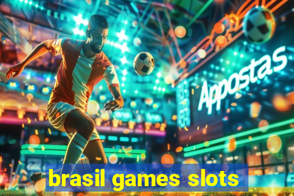 brasil games slots