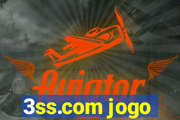 3ss.com jogo