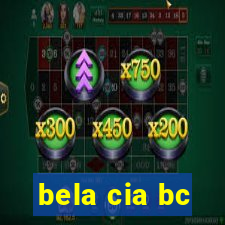 bela cia bc