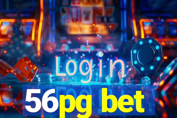 56pg bet