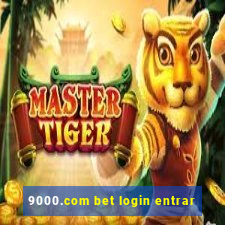 9000.com bet login entrar