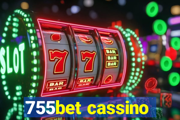 755bet cassino