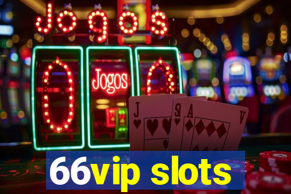 66vip slots