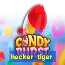 hacker tiger fortune gratis