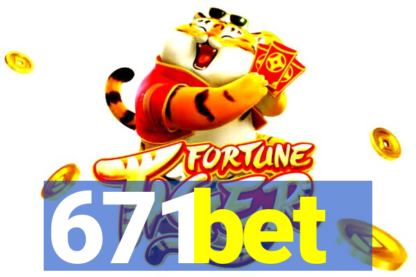 671bet