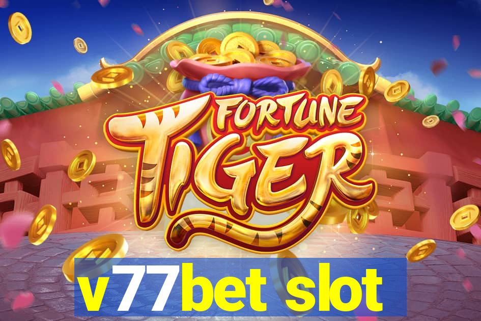 v77bet slot