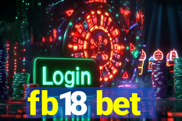 fb18 bet