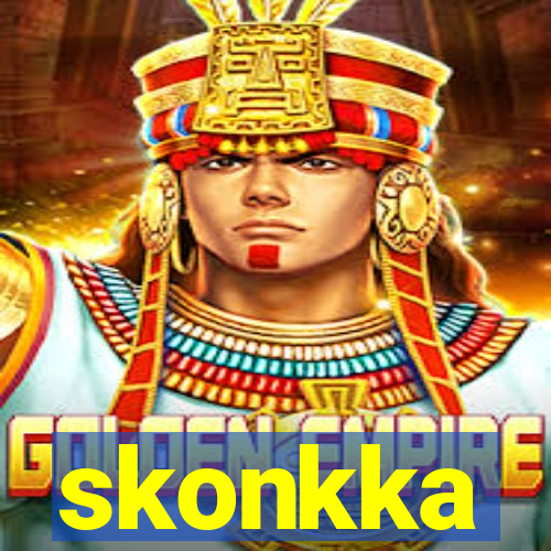 skonkka