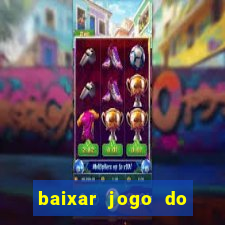 baixar jogo do tigre plataforma nova