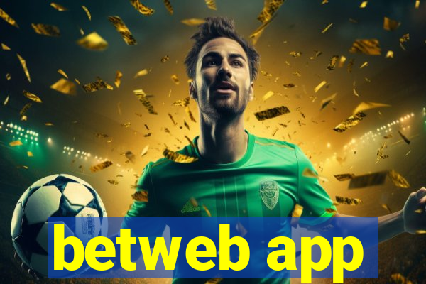 betweb app