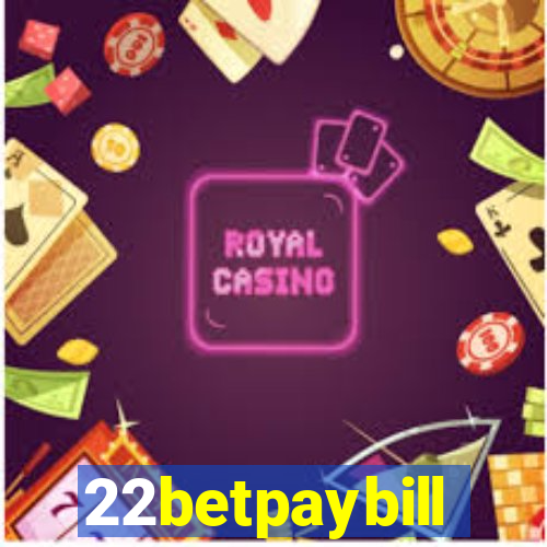 22betpaybill