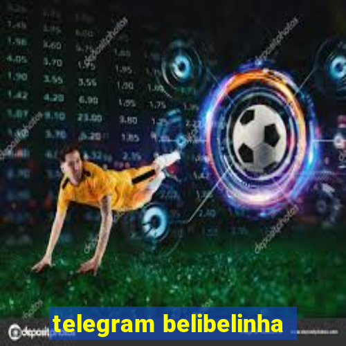 telegram belibelinha