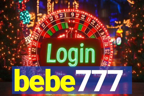 bebe777