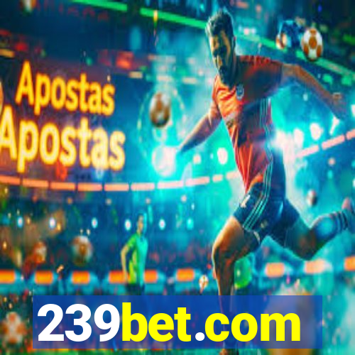 239bet.com