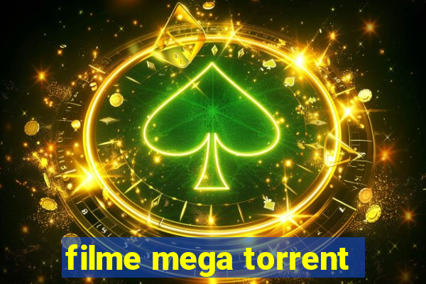 filme mega torrent