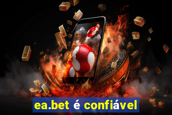 ea.bet é confiável