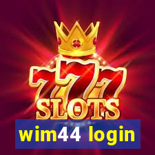 wim44 login