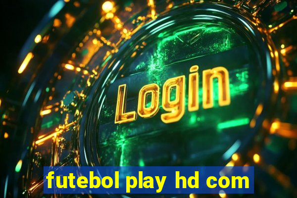 futebol play hd com