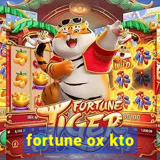 fortune ox kto