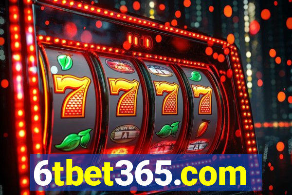 6tbet365.com