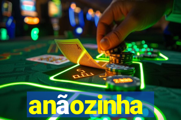 anãozinha