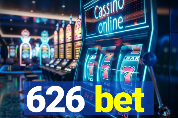 626 bet