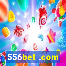 556bet .com