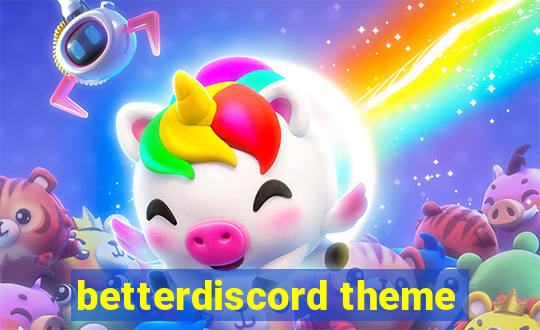 betterdiscord theme