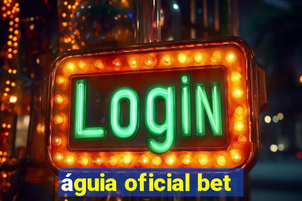 águia oficial bet