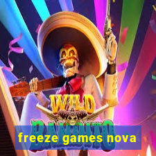 freeze games nova