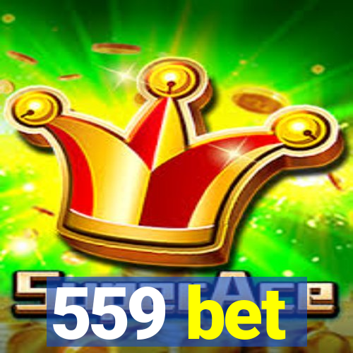 559 bet