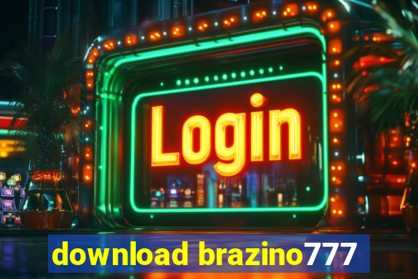 download brazino777