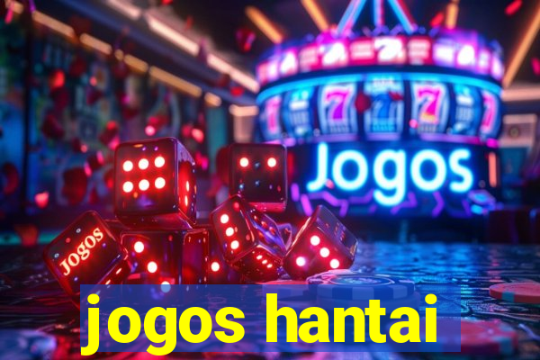 jogos hantai