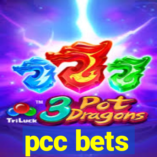 pcc bets