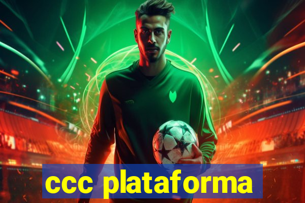 ccc plataforma