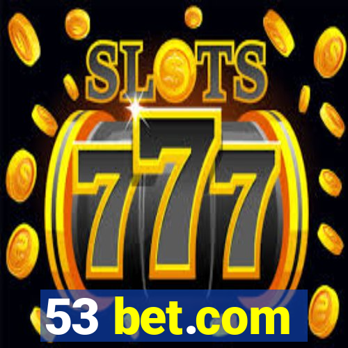 53 bet.com