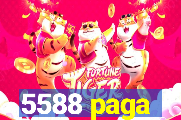 5588 paga