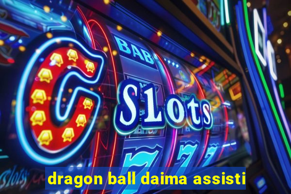 dragon ball daima assisti